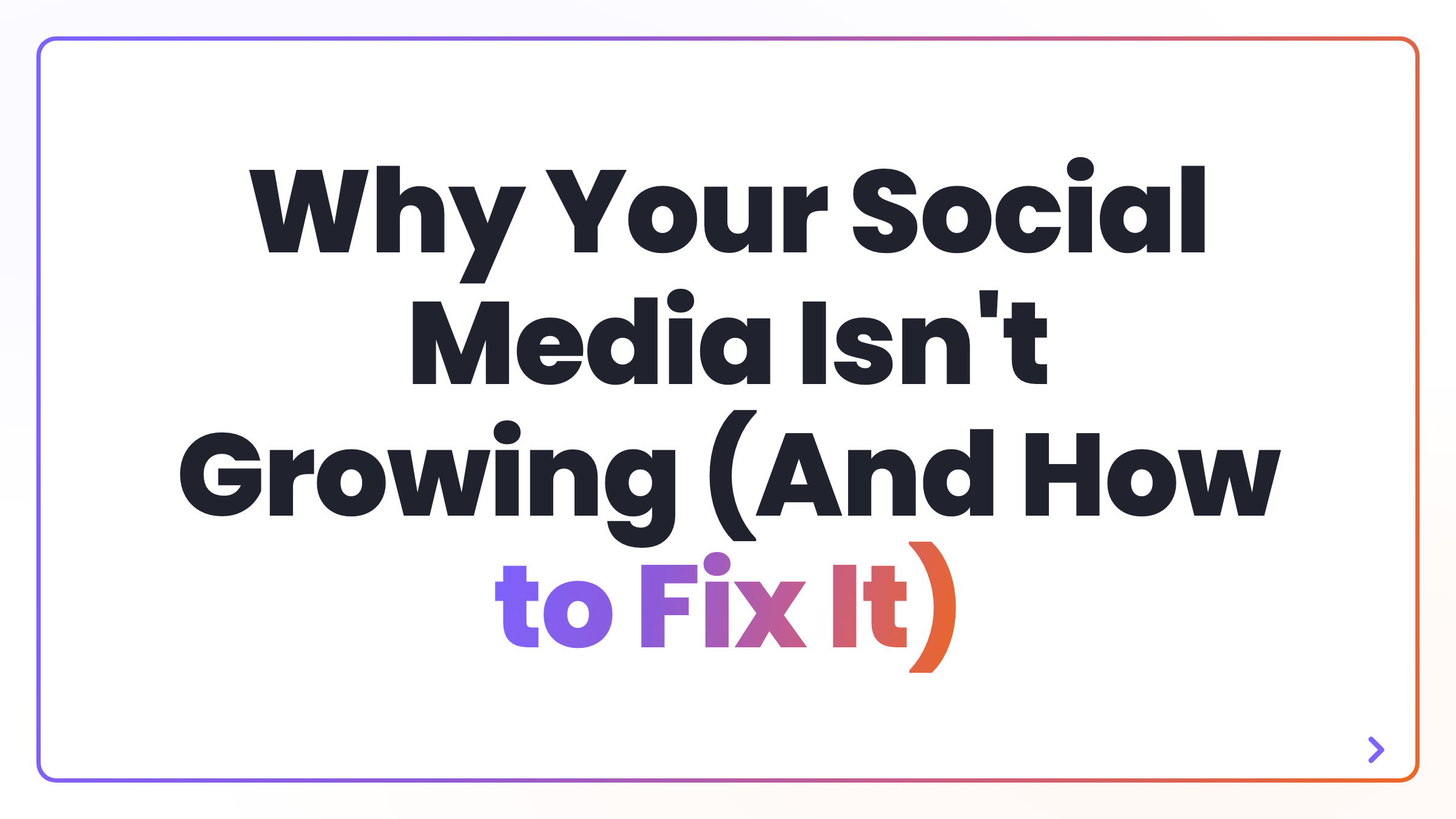 Why Your Social Media Isn't Growing (And How to Fix It)